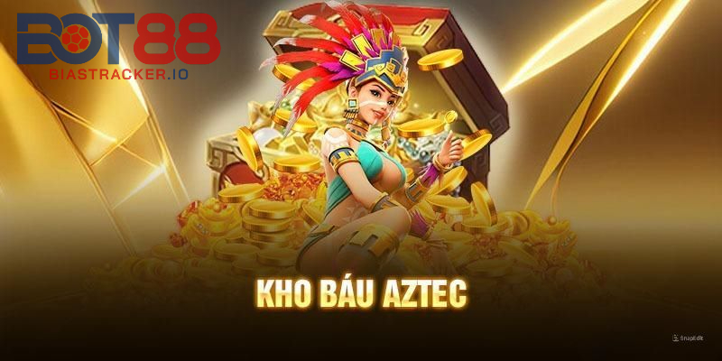 Kho Báu Aztec – Vòng Quay Huyền Bí, Nổ Là Trúng Lớn Tại BOT88 3 Mẹo chơi game Kho Báu Aztec hiệu quả