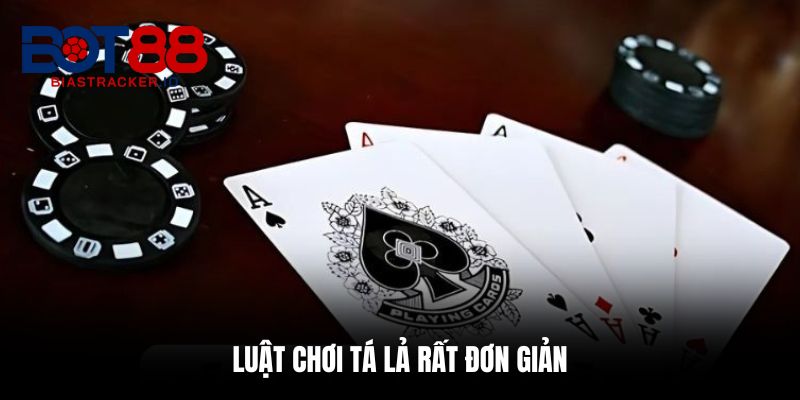 Luật chơi Tá Lả rất đơn giản