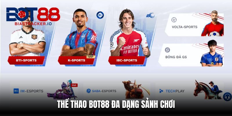 BOT88 11 Sảnh cược thể thao đẳng cấp